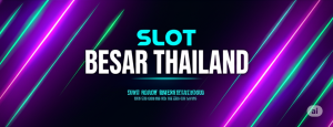 slot besar thailand gerbang keuntungan fantastis yang wajib anda coba